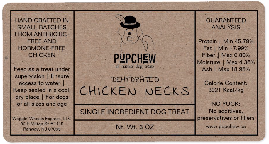 PupChew Dehydrated Chicken Necks 3 oz product label with guaranteed analysis and feeding information