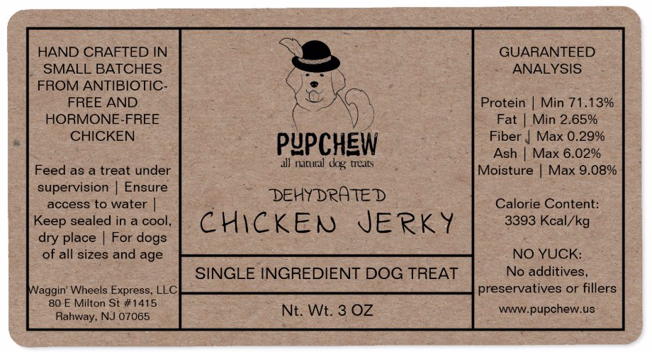 PupChew Dehydrated Chicken Jerky 3 oz product label with guaranteed analysis and feeding information